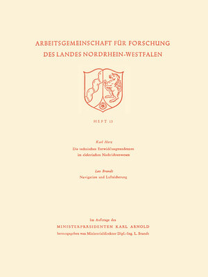 cover image of Die technischen Entwicklungstendenzen im elektrischen Nachrichtenwesen/Navigation und Luftsicherung